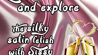 Lets Have a Soda and Explore the Sinky Satin Fetish with Sissy Bruce