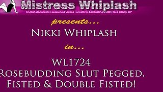 Mistress Nikki Whiplash - Rosebudding sissy slut pegged